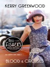 Blood and Circuses (eBook): Miss Fisher's Murder Mysteries